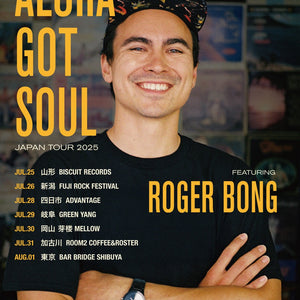 Aloha Got Soul Japan Tour 2025 with Roger Bong