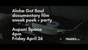 Aloha Got Soul Documentary Film Sneak Peak (in 2019)