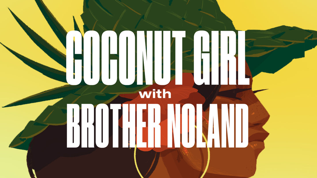 Video: Brother Noland reflects on 40 years of Coconut Girl