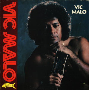 Vic Malo - "Ode to Waiahole & Waikane Valley"