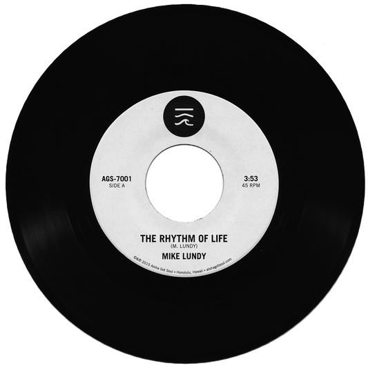 AGS-7001 - Mike Lundy "The Rhythm Of Life" / "Tropic Lightning"
