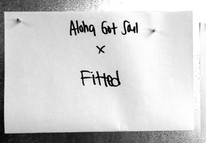 Aloha Got Soul Served Daily: Announcing the Fitted Collaboration