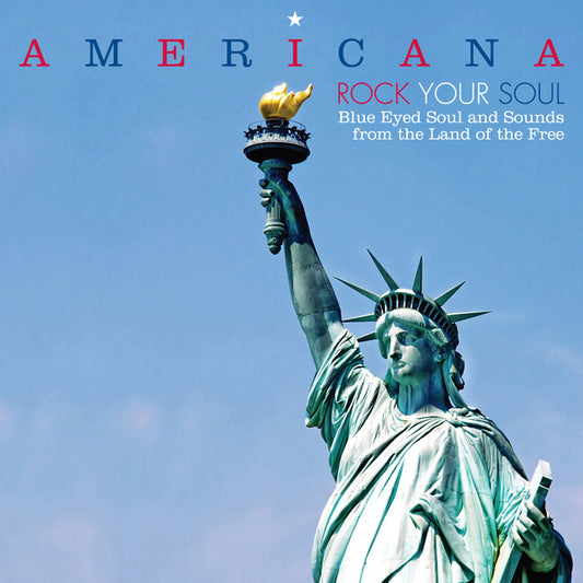 Americana: Rock Your Soul [BBE]