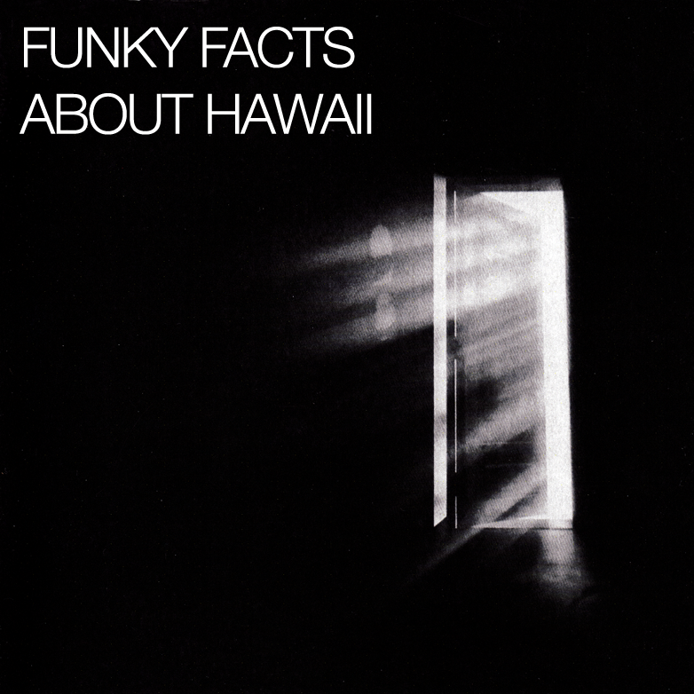 Aloha Got Soul: Funky Facts About Hawaii