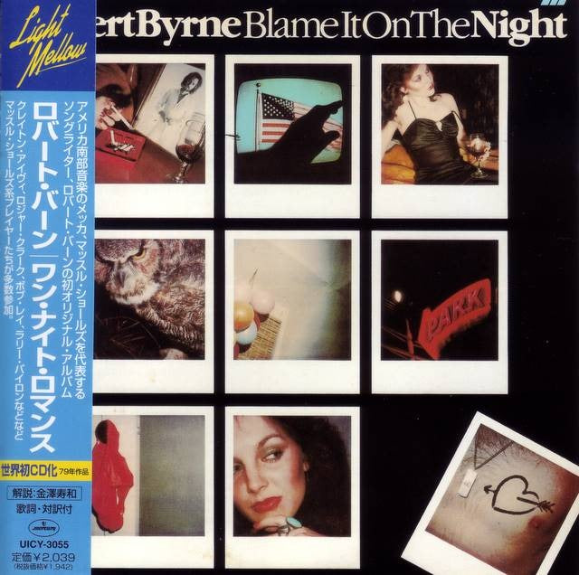 Robert Byrne's "Blame It On The Night"