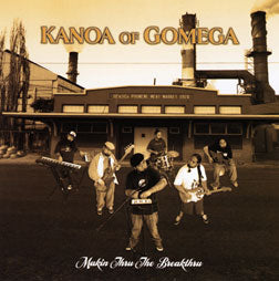 Kanoa of Gomega CD