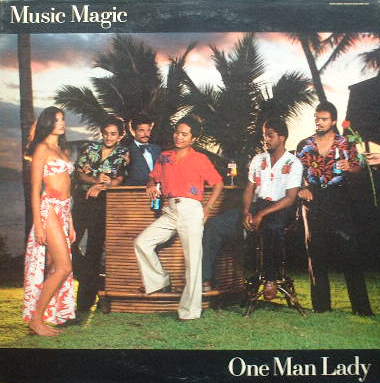 Music Magic "One Man Lady" (1981)