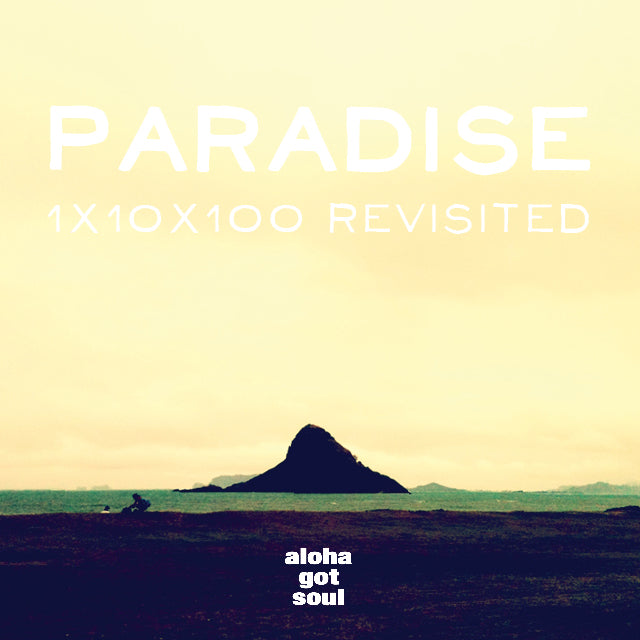 Free Mixtape: Paradise: 1x10x100 Revisited