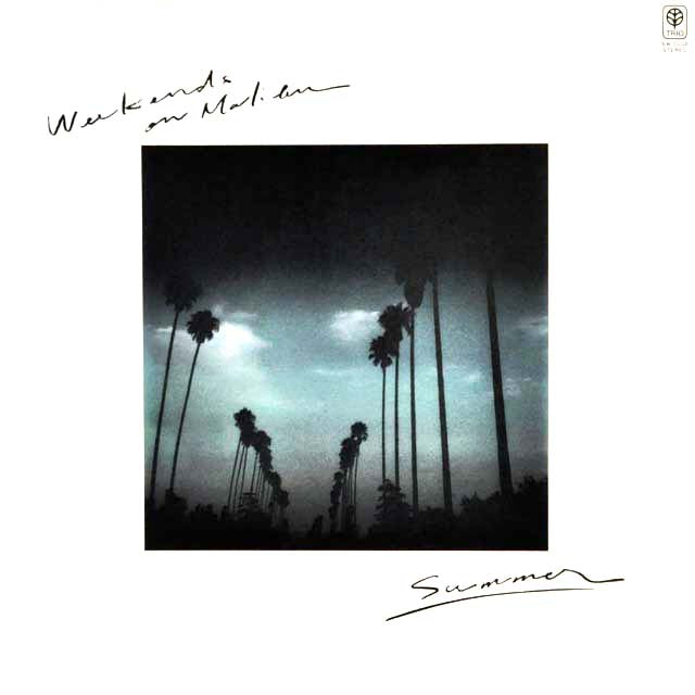 Summer - Weekends On Malibu