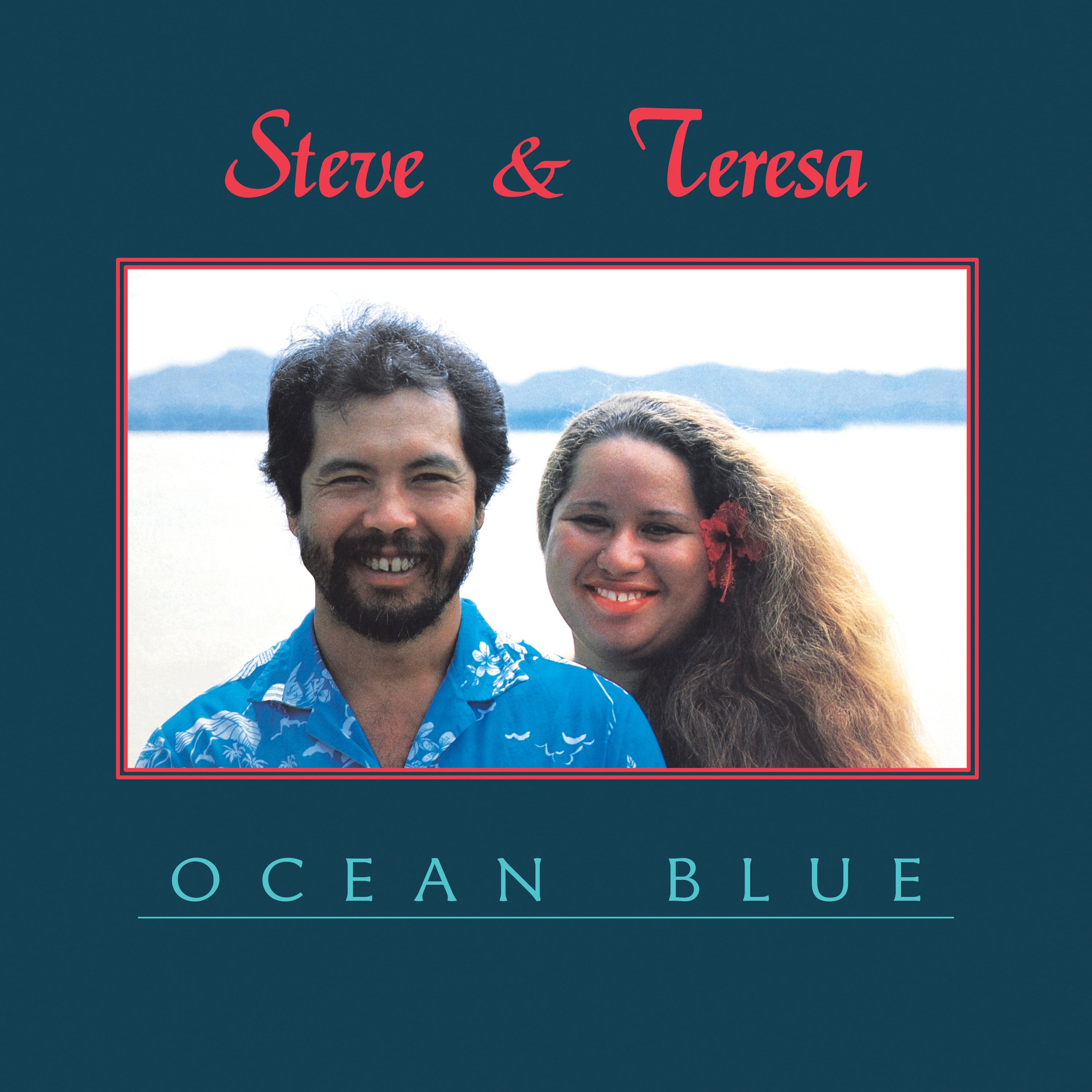 Steve & Teresa - Ocean Blue (AGS-090 / HNGR5) – Aloha Got Soul