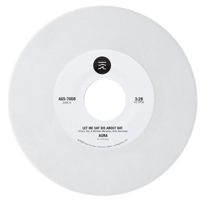 Aura - Let Me Say Dis About Dat / No Beginning, No End (AGS-7008)