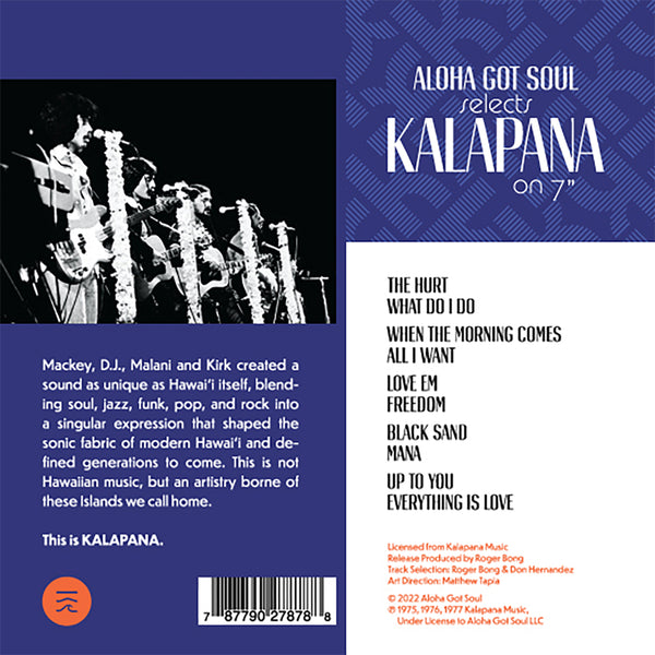 Kalapana - 7" Box Set: Aloha Got Soul selects Kalapana (AGS-072)