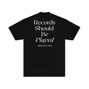 Records Should Be Played T-shirt (Black / White)