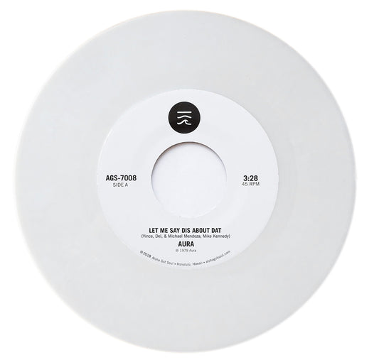 オーラ - Let Me Say Dis About Dat / No Beginning, No End (AGS-7008)