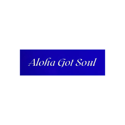 Aloha Got Soul script font sticker (blue)